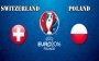 Швейцария - Польша - 5-6: хронология матча 1/8 финала Евро-2016